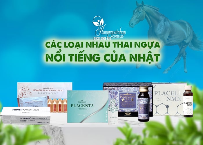 Vì sao phụ nữ Nhật Bản thích dùng nhau thai ngựa 47