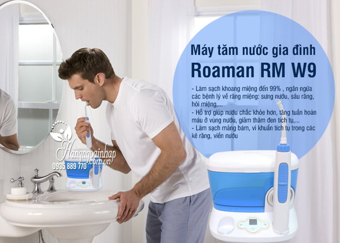 Máy tăm nước gia đình Roaman RM W9 chính hãng 9