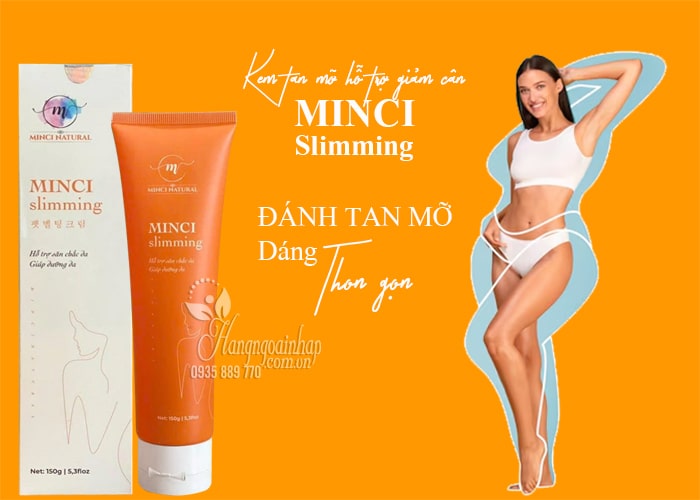 Kem tan mỡ hỗ trợ giảm cân Minci Slimming tuýp 150g chính hãng 23