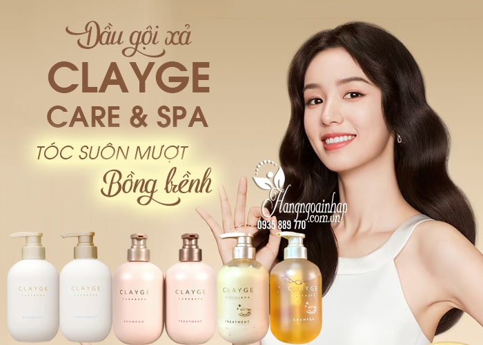 Dầu gội xả Clayge Care & Spa của Nhật Bản 500ml phục hồi tóc 45