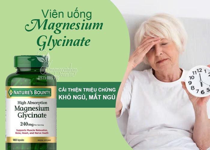 Viên uống Magnesium Glycinate Nature’s Bounty 240mg của Mỹ 34