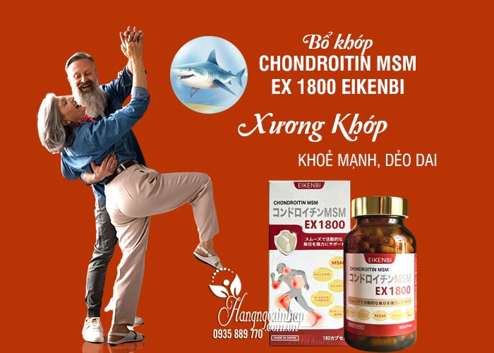 Bổ khớp Chondroitin MSM EX 1800 Eikenbi của Nhật Bản  12