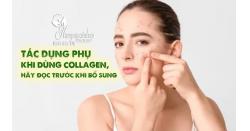 Tác dụng phụ khi dùng collagen, hãy đọc trước khi bổ sung