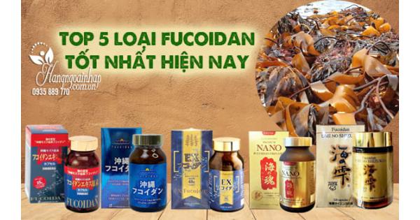  Top 5 loại Fucoidan tốt nhất hiện nay